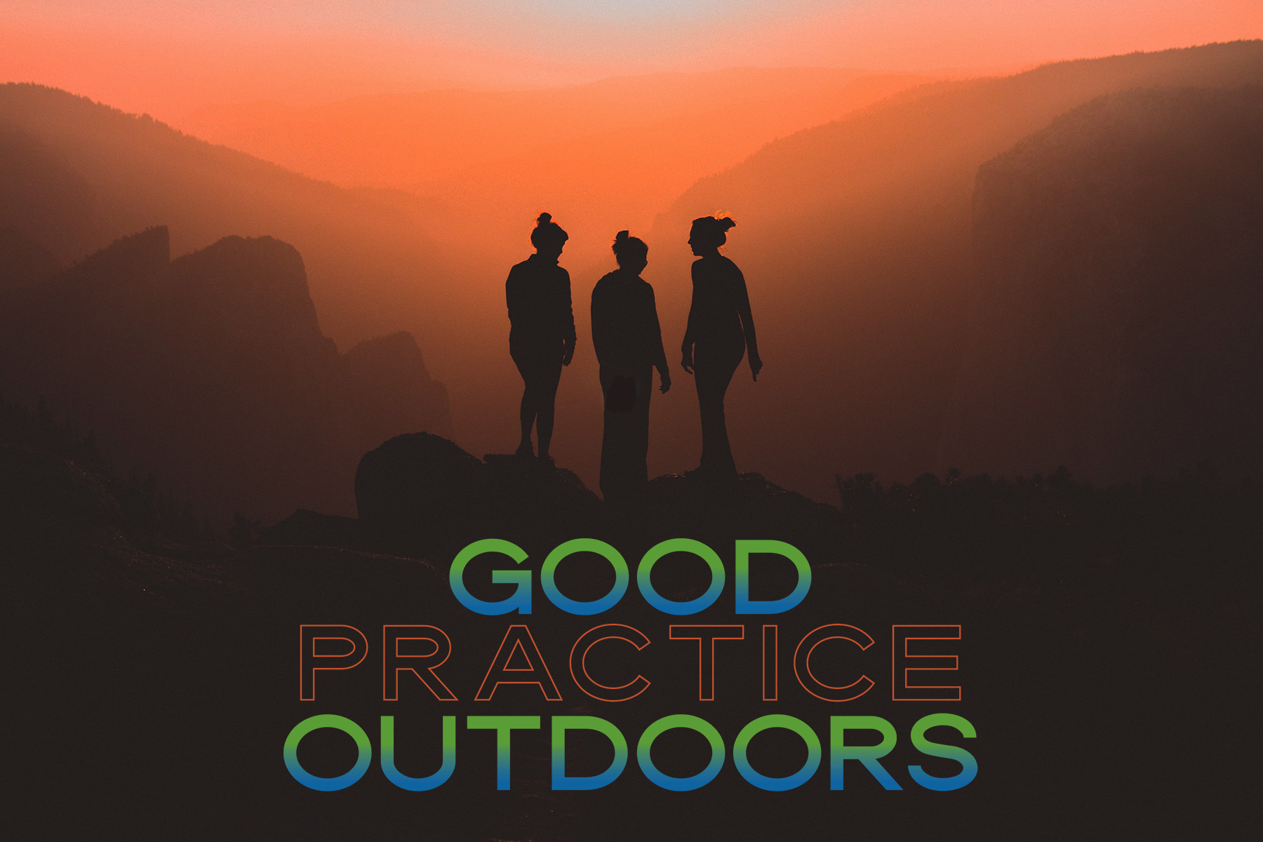 Good Practice Outdoors Module