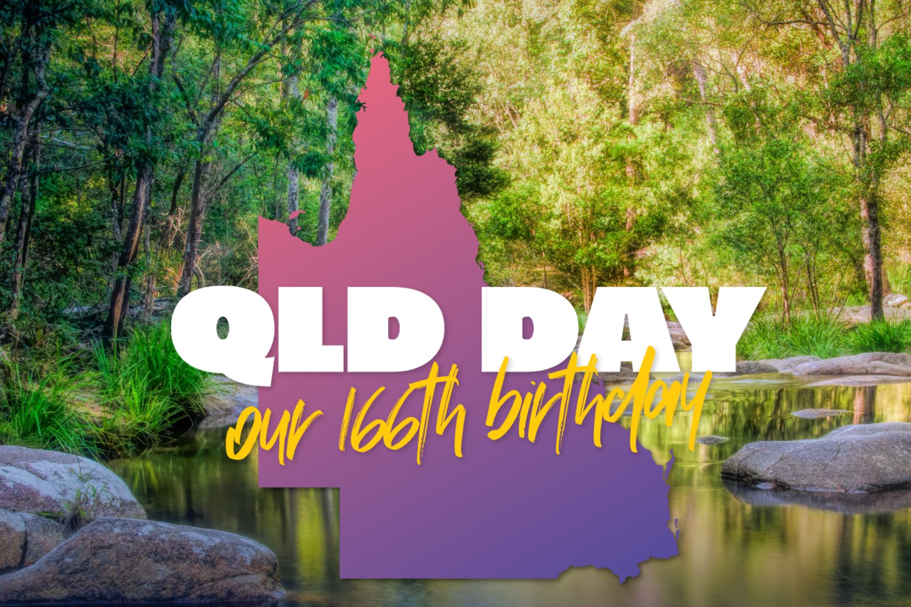 Qld Day 166th Birthday
